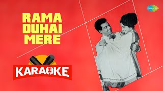Rama Duhai Mere  - Karaoke With Lyrics |  Lata Mangeshkar | Laxmikant-Pyarelal | Anand Bakshi