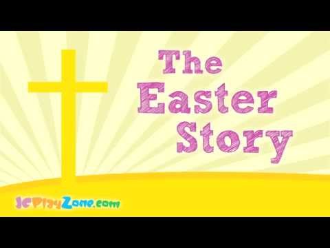 The Easter Story Youtube