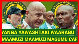 KIMENUKA CAF, YANGA YAWASHTAKI WAARABU CAF, FIFA , MAAMUZI MAGUMU KUTOLEWA, YANGA YAPETA CAF