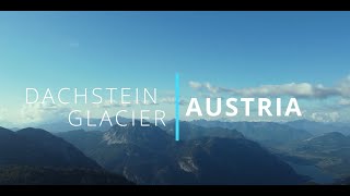 Dachstein Mountains Aerial View (Drone View) 4K, Austria