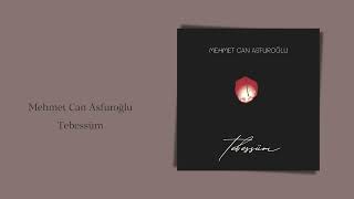 M.Can Asfuroğlu-Tebessüm