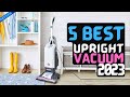 Best Upright Vacuum of 2023 | The 5 Best Vacuum Cleaners Review