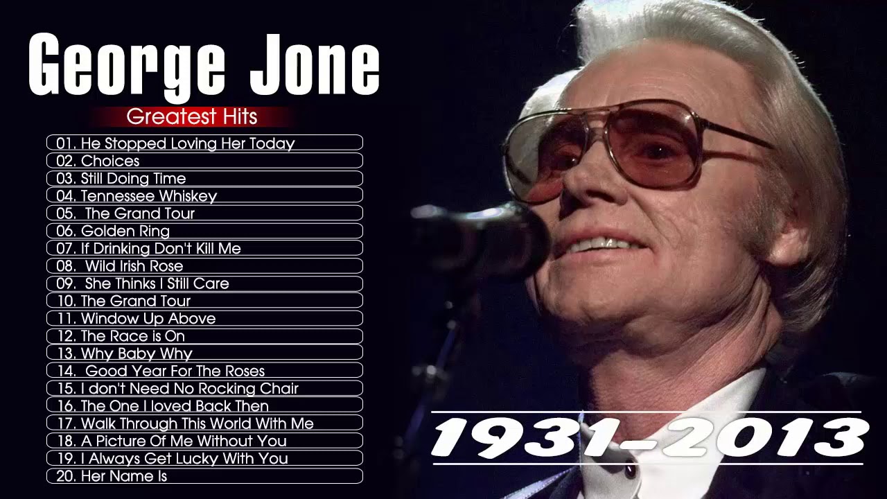 George Jones Greatest Hits Playlist 2020 - George Jones Best Classic ...