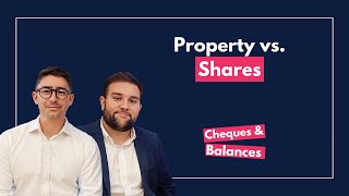 Property vs. Shares - The Ultimate Showdown