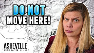 AVOID Moving to Asheville NC - Unless You Can Handle These 5 Facts
