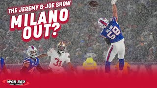 Will The Bills Move Off Matt Milano? Sal Capaccio IN STUDIO! | The Jeremy and Joe Show