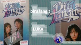 Luka ~ biru langit ~ lirik