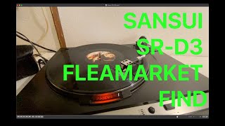 Sansui SR-D3 fleamarket find, a very cheap video on a very cheap record player