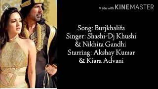 Burjkhalifa song lyrics| Akshay Kumar & Kiara advani| Burjkhalifa lyrics|