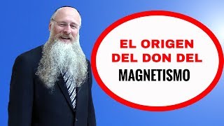 El Secreto del Don del Magnetismo