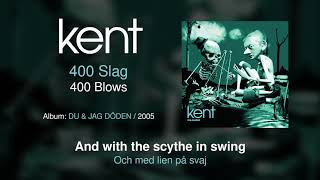 Kent - 400 Slag (Swedish \u0026 English Lyrics)