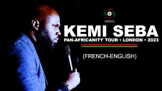 KEMI SEBA • Pan-Africanity Tour • London 2023 • (French-English)