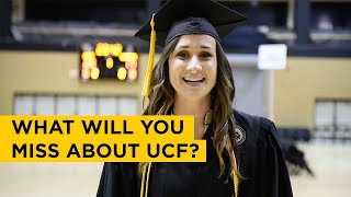 What Will You Miss Most About UCF?