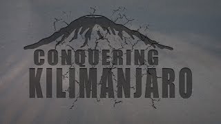 Conquering Kilimanjaro Teaser