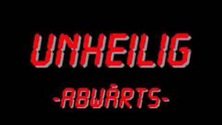 Unheilig - Abwärts [HQ]