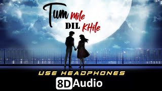 Tum Mile Dil Khile (8D Audio) | Sad Song | 3D Surrounded Song | HQ | AYUSH official