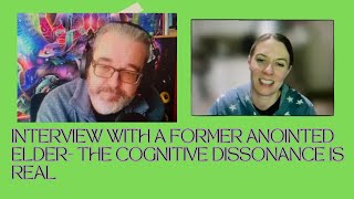 INTERVIEW WITH A FORMER ANOINTED ELDER