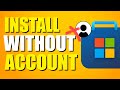 How To Install Apps From Microsoft Store Without Account (Quick Guide)
