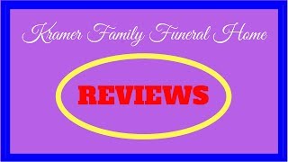 Kramer Family Funeral Home-Reviews-West Valley City, Utah Funeral Homes Reviews