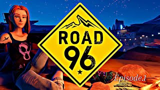 HITTING THE ROAD l Road 96 Walkthrough Ep.1