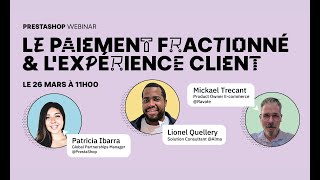 Comment le paiement fractionné contribue à l’amélioration de l’expérience client ?