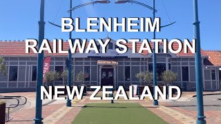 Blenheim Railway Station | Blenheim | 4K | Marlborough | South Island | New Zealand