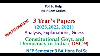 Past Year's Paper Analysis on Constitutional Govt. and Democracy in India ( DSC-9) Sem 3 NEP BA Hons