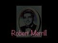 robert merrill metropolitan opera co. audition 1944