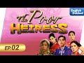 The Poor Heiress | Episode 2 | English Dubbed