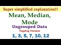 Measures of Central Tendency for Ungrouped Data (Tagalog version)