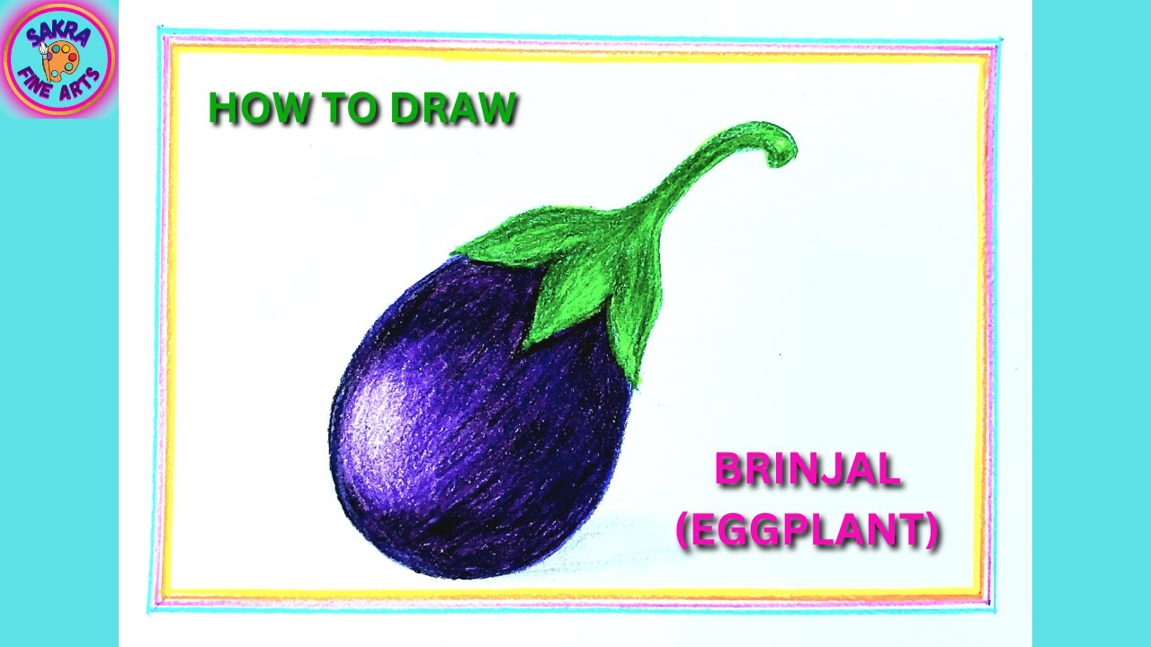 How To Draw A Brinjal (Eggplant) With Color Pencil / Easy Step By Step ...