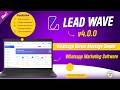 LeadWave v4.0.0 Tutorial | How to Send Bulk WhatsApp Messages  | LeadWave WhatsApp Marketing Tool