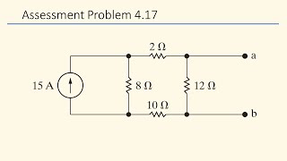 Assessment Problem 4.17 (Nilsson Riedel) Electric Circuits 10th Edition - Thevenin Equivalent