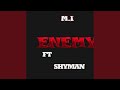 Enemy (feat. Shyman)
