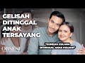 Darius & Donna Gundah Ditinggal Anak Kuliah! | OBSESI | PART (4/5)