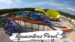 WATERPARK AQUACOLORS POREČ, Croatia 2020 | All attractions and slides |  Istria (Istra), Hrvatska