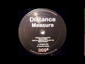 Distance - Measure (Original Mix)