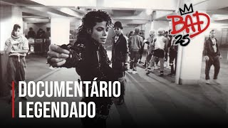 Michael Jackson: Bad 25 | Documentário Legendado