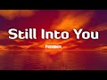 Still Into You - Paramore (Lyrics/Vietsub)