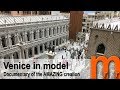 Amazing scale model of Venice!