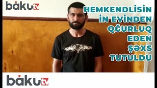 Astara polisi hemkendlisinin evinden oğurluq eden sexsi tutdu