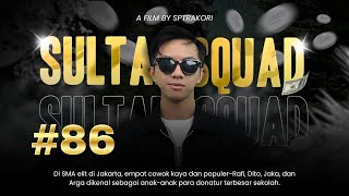 [DRAMA] SULTAN SQUAD EPS 86