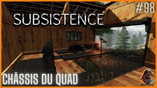 On débute la construction du Quad - Subsistence - #98 (FR) (2K) #subsistence