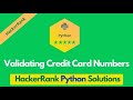 HackerRank Validating Credit Card Numbers problem solution in Python | Python problems solutions