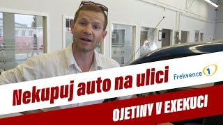 Ojetiny v exekuci