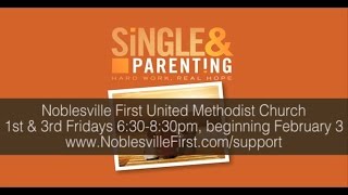 Single and Parenting at Noblesville First