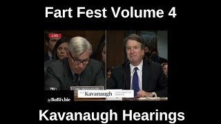 Fart Fest Vol 4: Kavanaugh Hearings