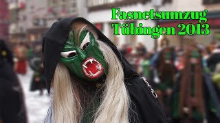 Fasnet Classics - Fasnetsumzug Tübingen 2013 - Langversion - Originalton