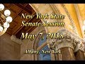 New York State Senate Session - 05/07/18