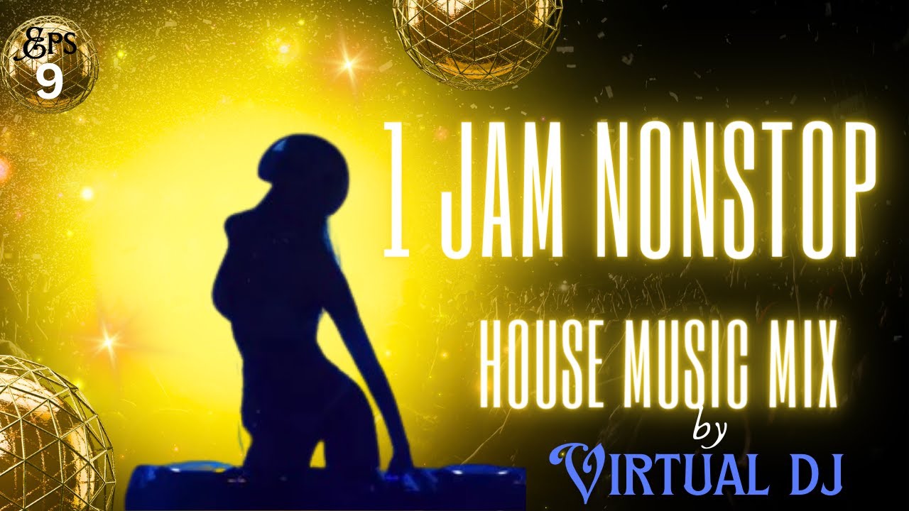 Remix House Dj 1 Jam Nonstop 85 Bpm Youtube